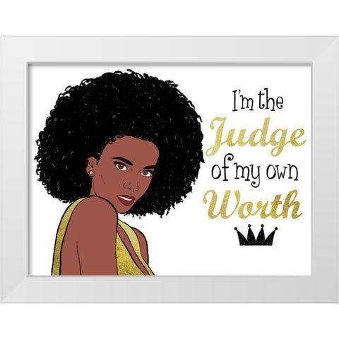 My Own Worth White Modern Wood Framed Art Print by Prime, Marcus