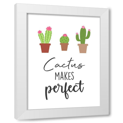 Cactus Makes Perfect White Modern Wood Framed Art Print by Prime, Marcus