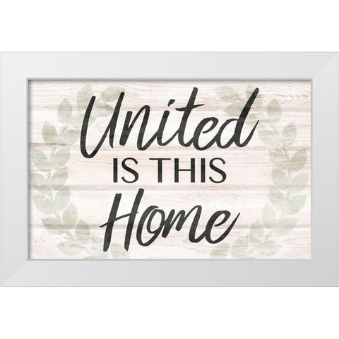 United Home White Modern Wood Framed Art Print by Prime, Marcus