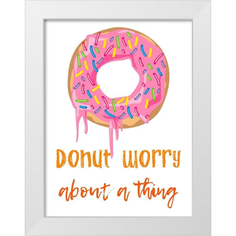 Donut Worry White Modern Wood Framed Art Print by Prime, Marcus