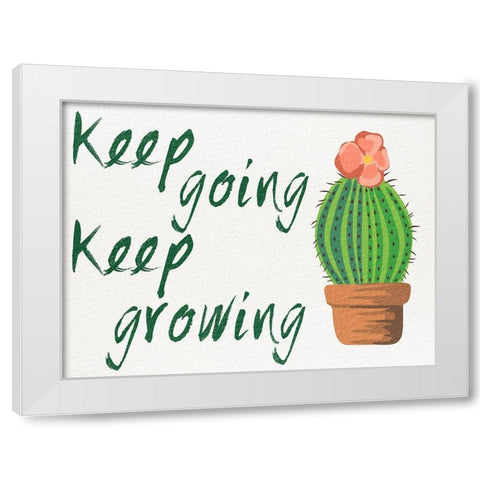 Keep Growing 1 White Modern Wood Framed Art Print by Prime, Marcus