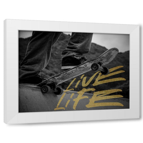 Live Life White Modern Wood Framed Art Print by Prime, Marcus