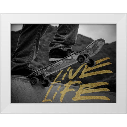 Live Life White Modern Wood Framed Art Print by Prime, Marcus