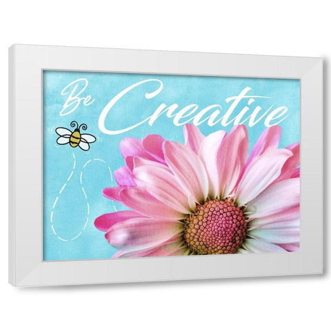 Be Creative White Modern Wood Framed Art Print by Prime, Marcus
