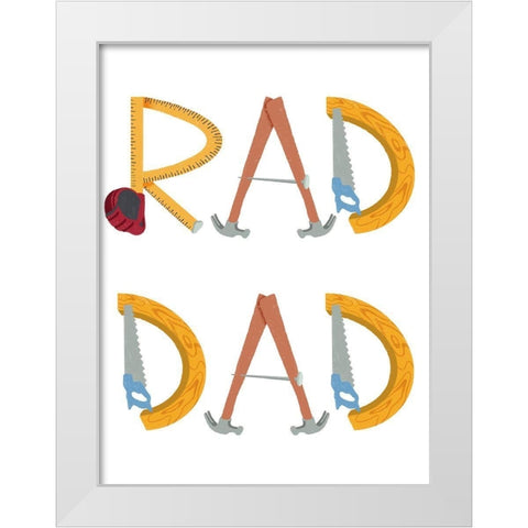 Rad Dad 1 White Modern Wood Framed Art Print by Prime, Marcus