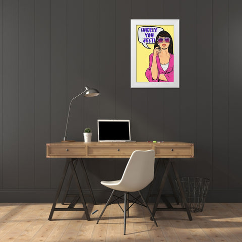 Surely You Jest White Modern Wood Framed Art Print by Prime, Marcus