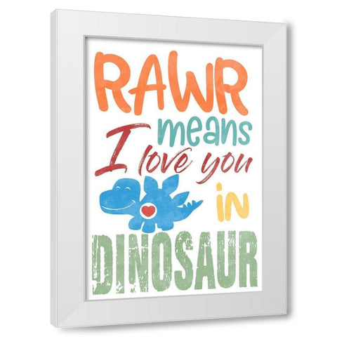 Rawr Love White Modern Wood Framed Art Print by Prime, Marcus