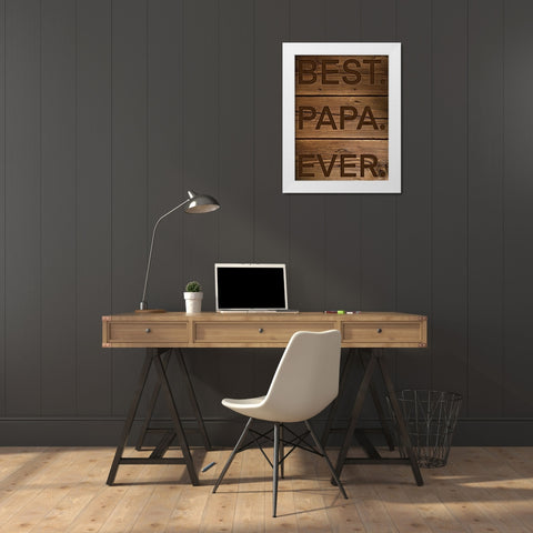Best Papa Ever White Modern Wood Framed Art Print by Prime, Marcus