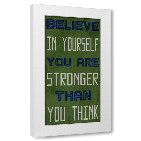 Strong Belief 1 White Modern Wood Framed Art Print by Prime, Marcus
