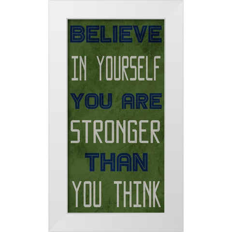 Strong Belief 1 White Modern Wood Framed Art Print by Prime, Marcus