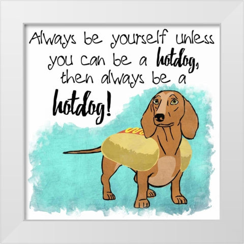 Hot Dog Confidence White Modern Wood Framed Art Print by Prime, Marcus