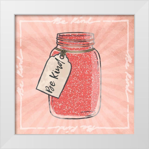 Jar Of Kindness White Modern Wood Framed Art Print by Prime, Marcus