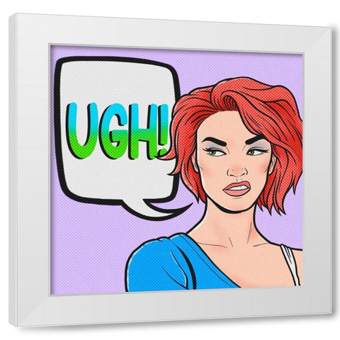 Ugh Girl White Modern Wood Framed Art Print by Prime, Marcus