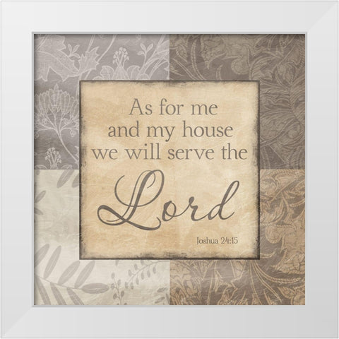 Serve The Lord White Modern Wood Framed Art Print by Prime, Marcus
