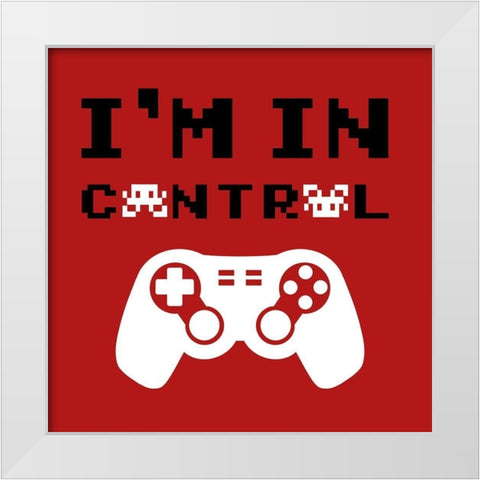 Im In Control White Modern Wood Framed Art Print by Prime, Marcus
