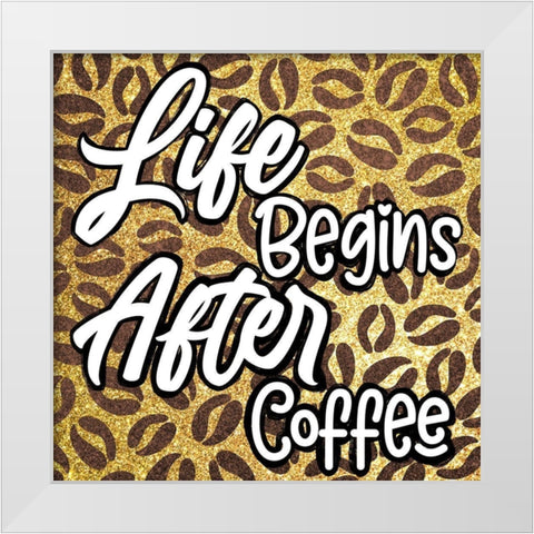 Life After Coffee 2 White Modern Wood Framed Art Print by Prime, Marcus