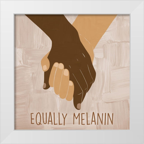 Equally Melanin White Modern Wood Framed Art Print by Prime, Marcus