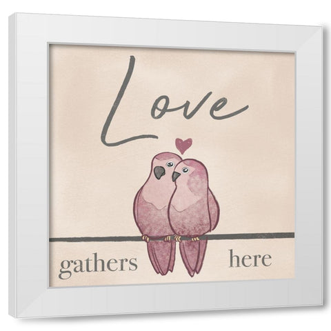 Love Gathers White Modern Wood Framed Art Print by Prime, Marcus