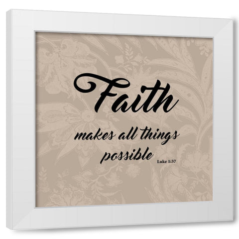 Possible Faith White Modern Wood Framed Art Print by Prime, Marcus