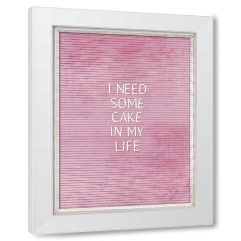 Cake In My Life White Modern Wood Framed Art Print by Villa, Mlli