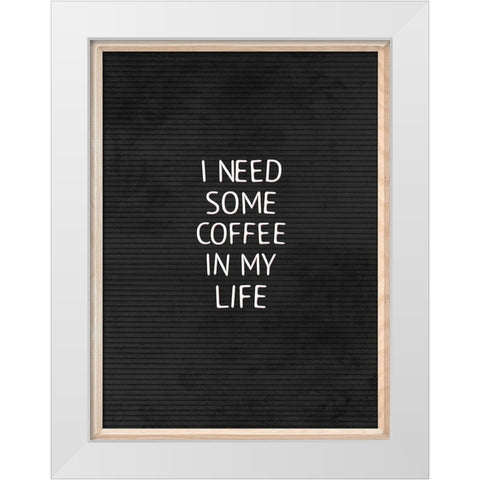Coffee In My Life Black White Modern Wood Framed Art Print by Villa, Mlli