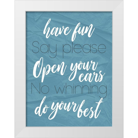 Have fun White Modern Wood Framed Art Print by Villa, Mlli