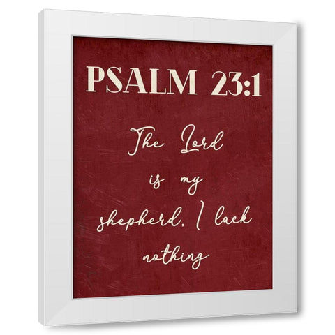 Psalm 23:1 White Modern Wood Framed Art Print by Villa, Mlli