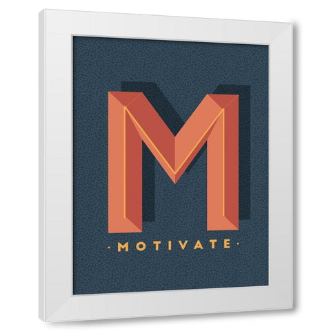 Motivate White Modern Wood Framed Art Print by Villa, Mlli