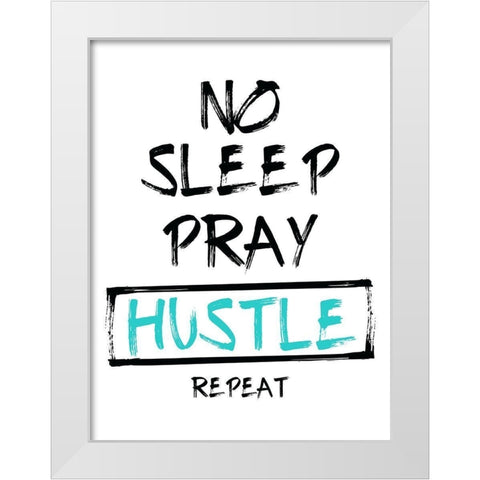 No Sleep Teal White Modern Wood Framed Art Print by Villa, Mlli