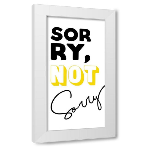 Sorry White Modern Wood Framed Art Print by Villa, Mlli