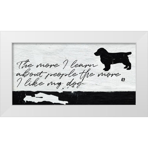I Like My Dog White Modern Wood Framed Art Print by Villa, Milli