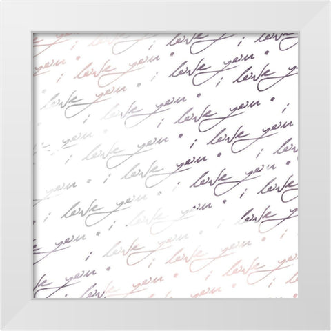 I Love You White Modern Wood Framed Art Print by Villa, Mlli