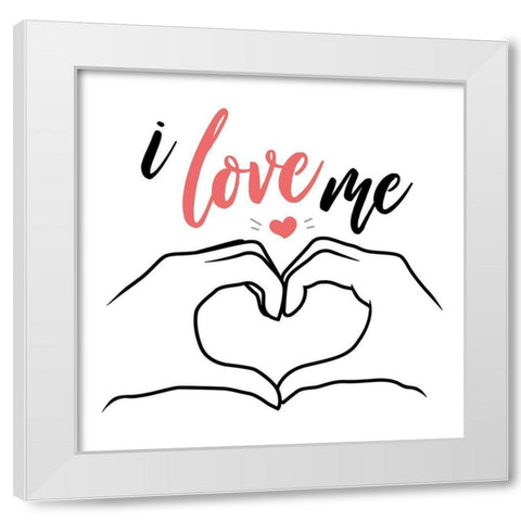 I Love Me White Modern Wood Framed Art Print by Villa, Mlli