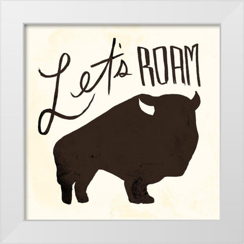 Lets Roam White Modern Wood Framed Art Print by Villa, Mlli