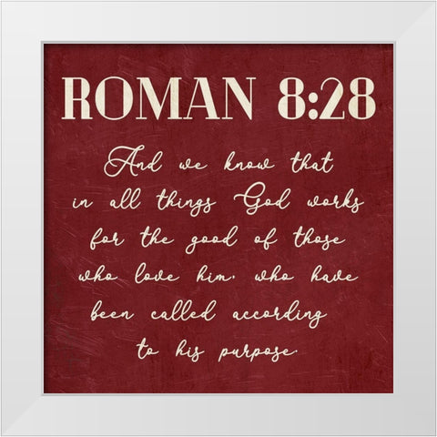 Roman 8:28 White Modern Wood Framed Art Print by Villa, Mlli