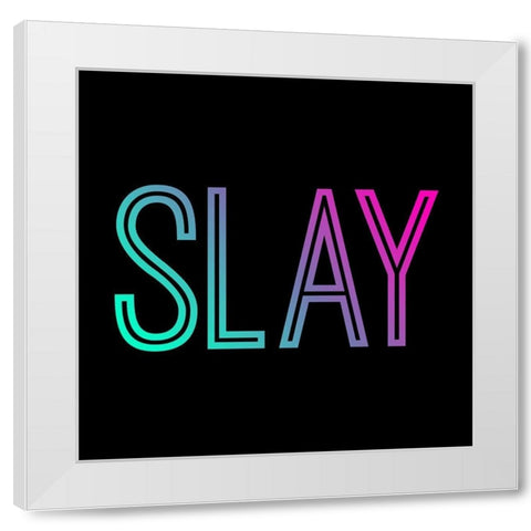 Neon Slay White Modern Wood Framed Art Print by Villa, Mlli