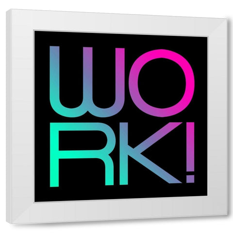 Neon Work White Modern Wood Framed Art Print by Villa, Mlli