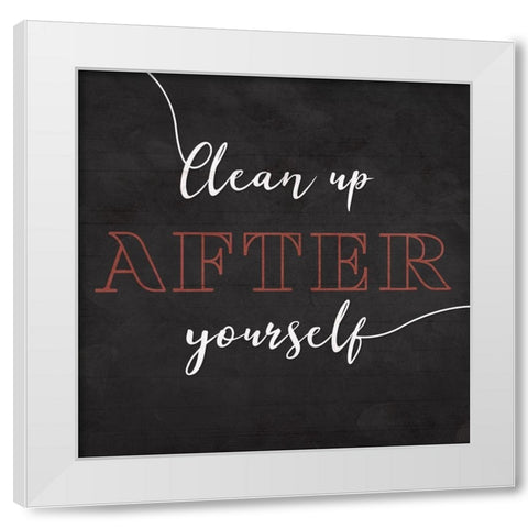 Clean Up After Yourself White Modern Wood Framed Art Print by Villa, Mlli