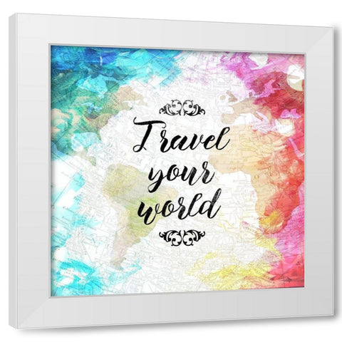 Travel Your World White Modern Wood Framed Art Print by Villa, Milli