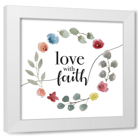 Love With Faith White Modern Wood Framed Art Print by Villa, Milli
