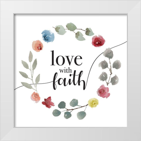 Love With Faith White Modern Wood Framed Art Print by Villa, Milli