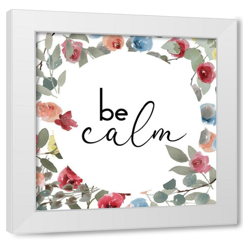 Be Calm White Modern Wood Framed Art Print by Villa, Milli