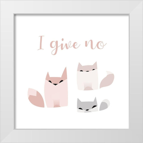 I Give No Fox White Modern Wood Framed Art Print by Villa, Milli