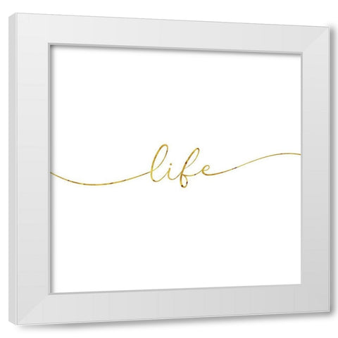 Gold Life White Modern Wood Framed Art Print by Villa, Milli