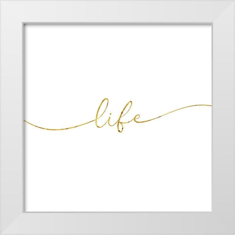 Gold Life White Modern Wood Framed Art Print by Villa, Milli