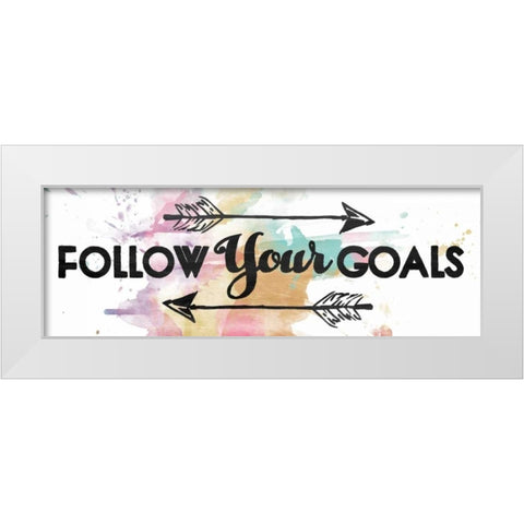 Follow Your Goals White Modern Wood Framed Art Print by OnRei