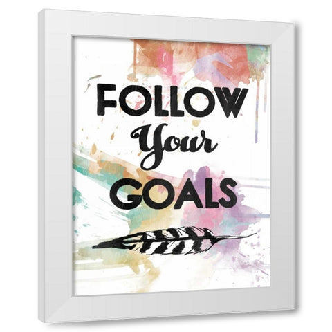 Follow Your Goal White Modern Wood Framed Art Print by OnRei