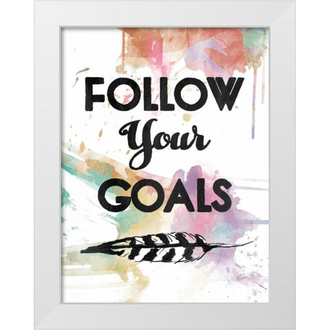 Follow Your Goal White Modern Wood Framed Art Print by OnRei