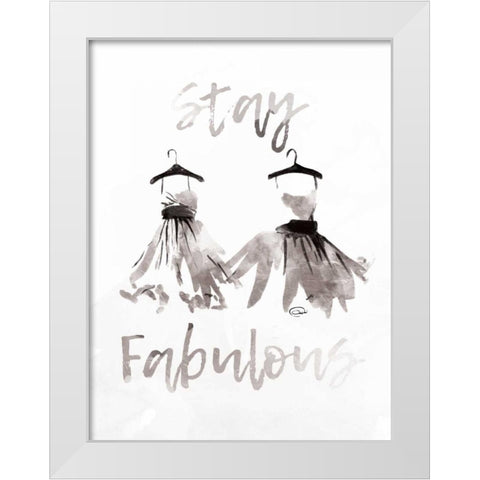 Stay Fabulous White Modern Wood Framed Art Print by OnRei