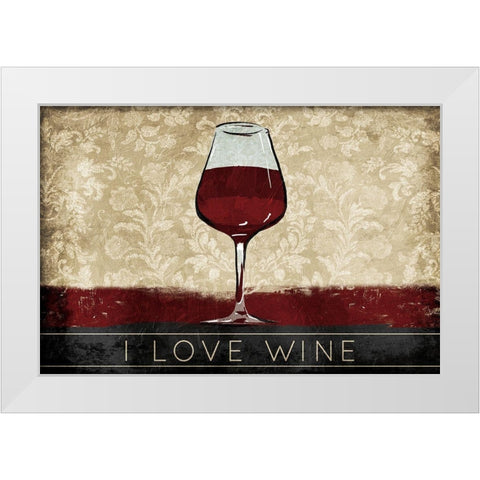 I Love Wine White Modern Wood Framed Art Print by OnRei